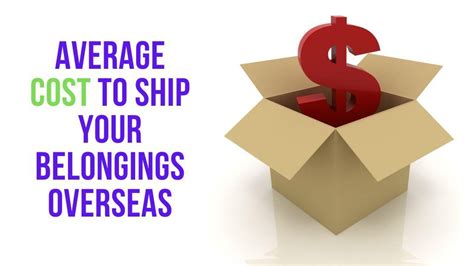 moving overseas shipping costs.